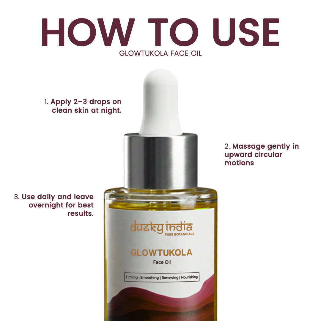 Glowtukola Face Oil Dusky India