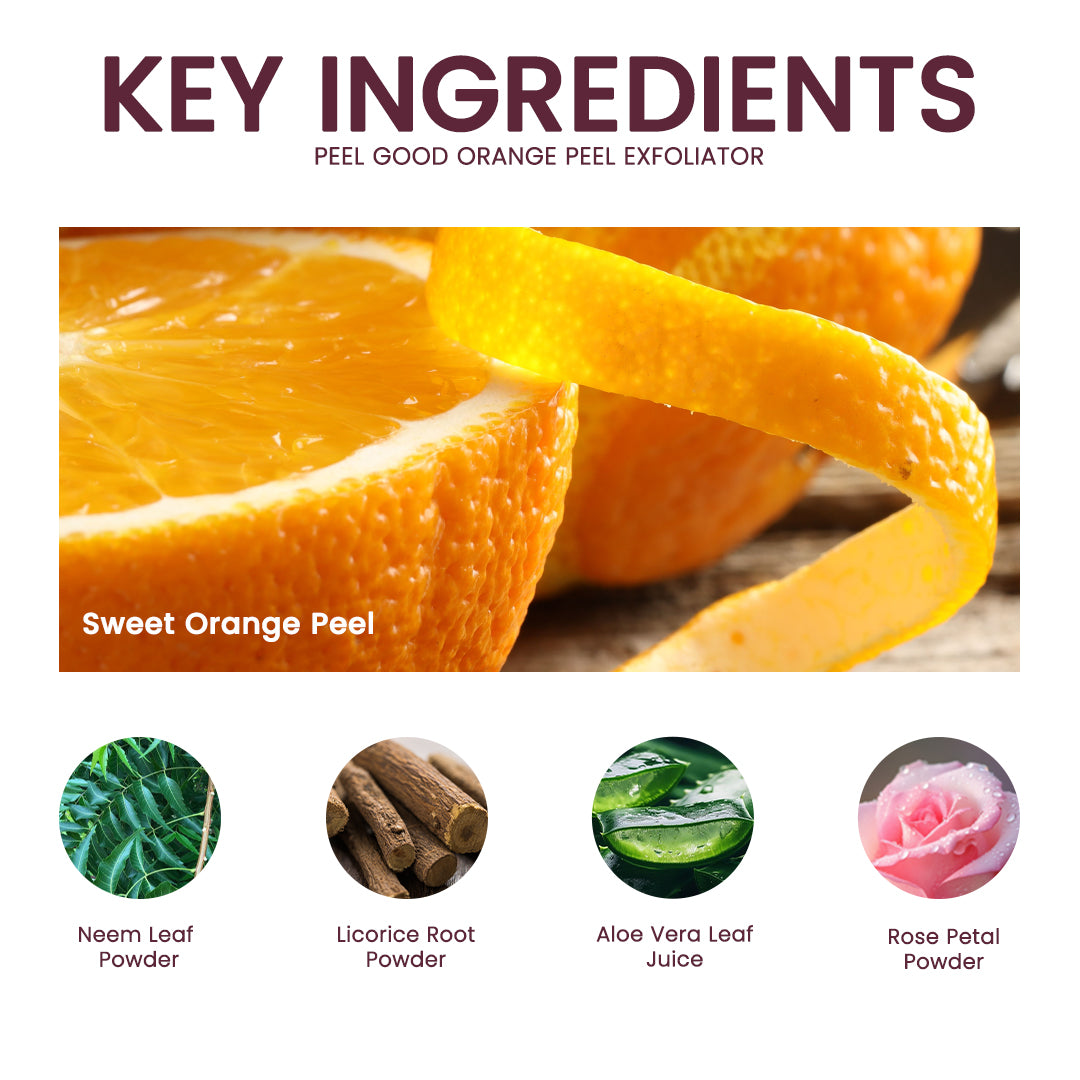 Peel Good - Neem & Orange Peel Exfoliator